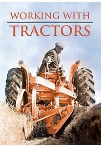 Working With Tractors [DVD] 