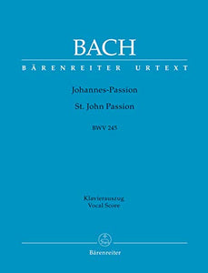 St. John Passion BWV 245 (Vocal Score) 