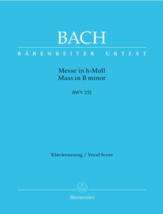 Mass in B minor, BWV 232 (Messe in h-Moll): Vocal Score 