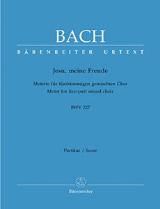 Motet No.3 Jesu, meine Freude BWV 227 (Choral Score) 