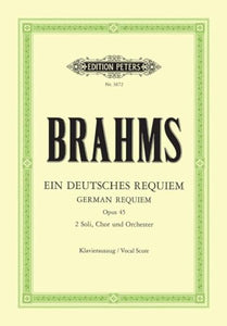 German Requiem Op. 45 (Vocal Score): Klavierauszug 