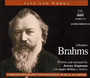 Johannes Brahms - Johannes Brahms - Life and Works 