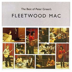 The Best Of Peter Green'S Fleetwood Mac 