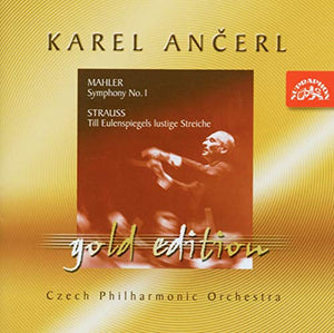 Czech Philharmonic Orchestra - Karel Ancerl Gold Edition Vol.6. Mahler - Symphony No 1; Strauss - Ti 