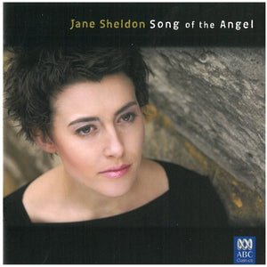 Jane Sheldon - Song of the Angel 