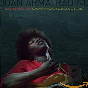 Joan Armatrading - Love & Affection: Joan Armatrading Classics 1975 - 1983 