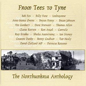 Unknown artist - The Northumbria Anthology - from Tees to Tyne 