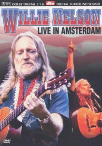 Willie Nelson: Live In Amsterdam [DVD] [2002] 