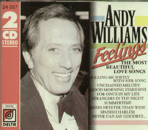 Andy Williams - Feelings: The Most Beautiful Love Songs 