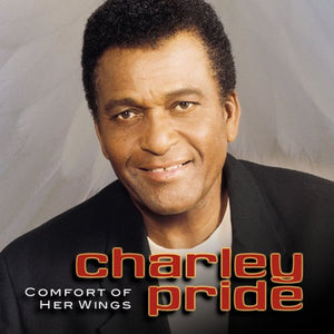 Charley Pride - Comfort Of Her Wings [Us Import] 