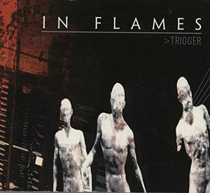 In Flames - Trigger (Digipack) 