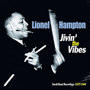 Lionel Hampton - Jivin' The Vibes 