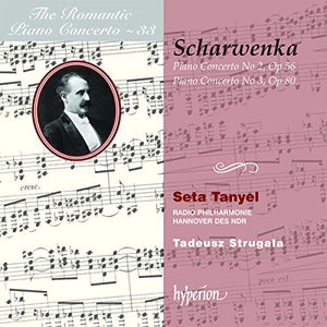 Seta Tanyel; Tadeusz StrugaLa: Radio Philharmonie Hannover des NDR - Scharwenka: Piano Concertos Nos 