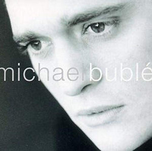 Michael Buble - Michael Buble 