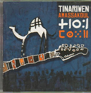 Tinariwen - Amassakoul 