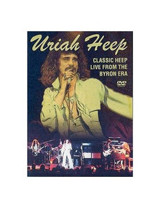 Uriah Heep - Classic Heep Live From The Byron Era [DVD] 