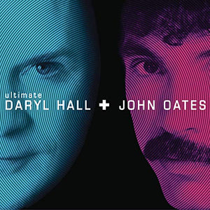 Hall & Oates - Ultimate Daryl Hall And John Oates 