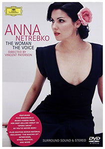 Anna Netrebko: The Woman, The Voice [DVD] [2004] [NTSC] 