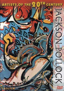 Artists of the 20th Century: Jackson Pollock [DVD] [Region 1] [US Import] [NTSC] 