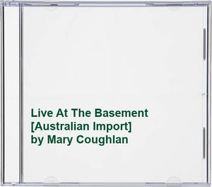 Mary Coughlan - Live At The Basement [Australian Import] 