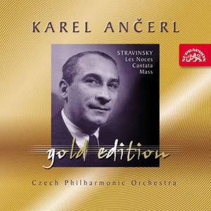 Karl Ancerl Gold Edition 32: Stravinsky - Les Notes Cantata Mass 