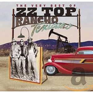 ZZ Top - Rancho Texicano: The Very Best Of ZZ Top 