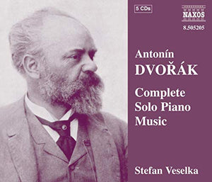 Stefan Veselka - DVORAK: Complete Solo Piano Music 