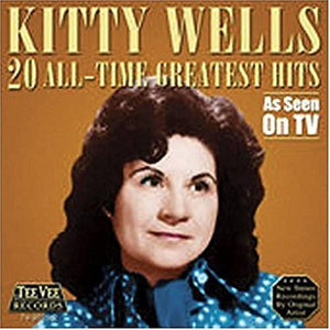 Kitty Wells - 20 All 