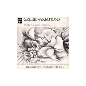 Neil Ardley - Greek Variations And Other Aegean Exercises 