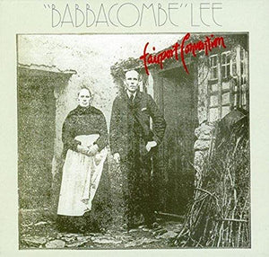 Fairport Convention - Babbacombe Lee 