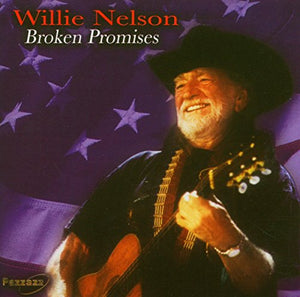 Willie Nelson - Broken Promises [German Import] 