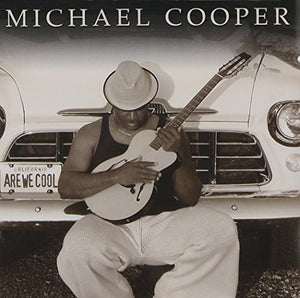 Michael Cooper - Are We Cool [Us Import] 