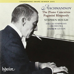 Stephen Hough; Andrew Litton: Dallas Symphony Orchestra - Rachmaninov: The Piano Concertos 