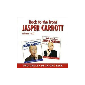 Jasper Carrott - Back To The Front - Vols. 1 And 2 