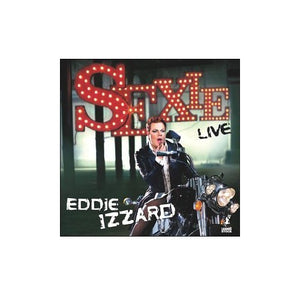 Eddie Izzard - Sexie 