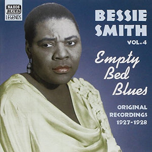 Bessie Smith - SMITH, Bessie: Empty Bed Blues 