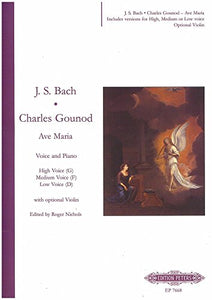 Ave Maria for Voice and Piano (Vn. Ad Lib.) (3 Keys in One -- High/Med./Low Voice): Lat/Fr/Eng (Edition Peters) 