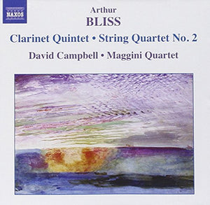 David Campbell - Bliss: Clarinet Quintet / String Quartet No. 2 