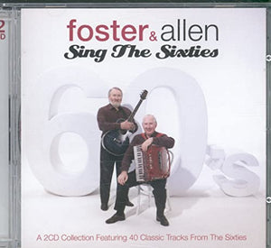 Foster And Allen - Sing The Sixties 