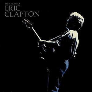 The Cream of Eric Clapton 