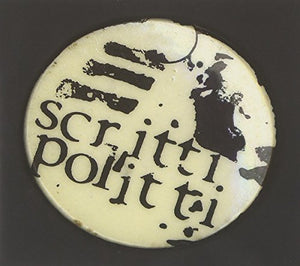 Scritti Politti - Early 