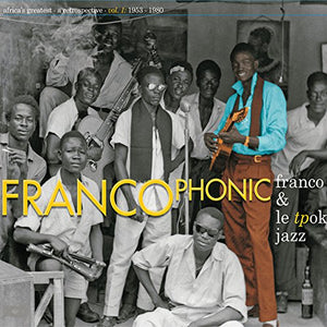 Francophonic -A retrospective Vol.1 1953-1980 