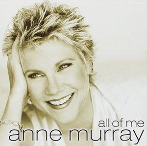 Anne Murray - All of Me 