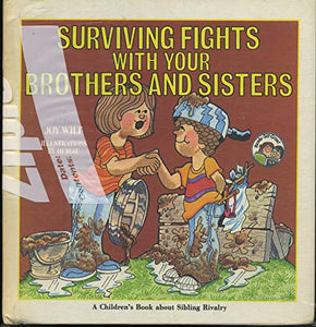 Surviving Fights with Brothers 