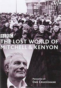 The Lost World Of Mitchell And Kenyon : Complete BBC Series [2004] [DVD] 