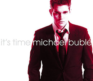 Michael Buble - It's Time [Digipak] [Bonus Tracks + Poster] 