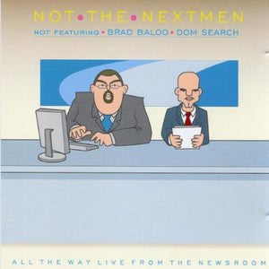 The Nextmen - Not The Nextmen 