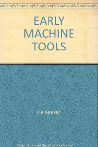 Early Machine Tools 