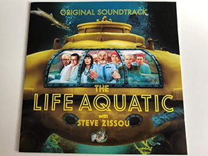 Original Soundtrack - The Life Aquatic With Steve Zissou 