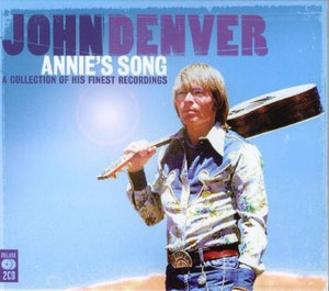 Denver, John - Annie's Song: A Collection Of His Finest Recordings 